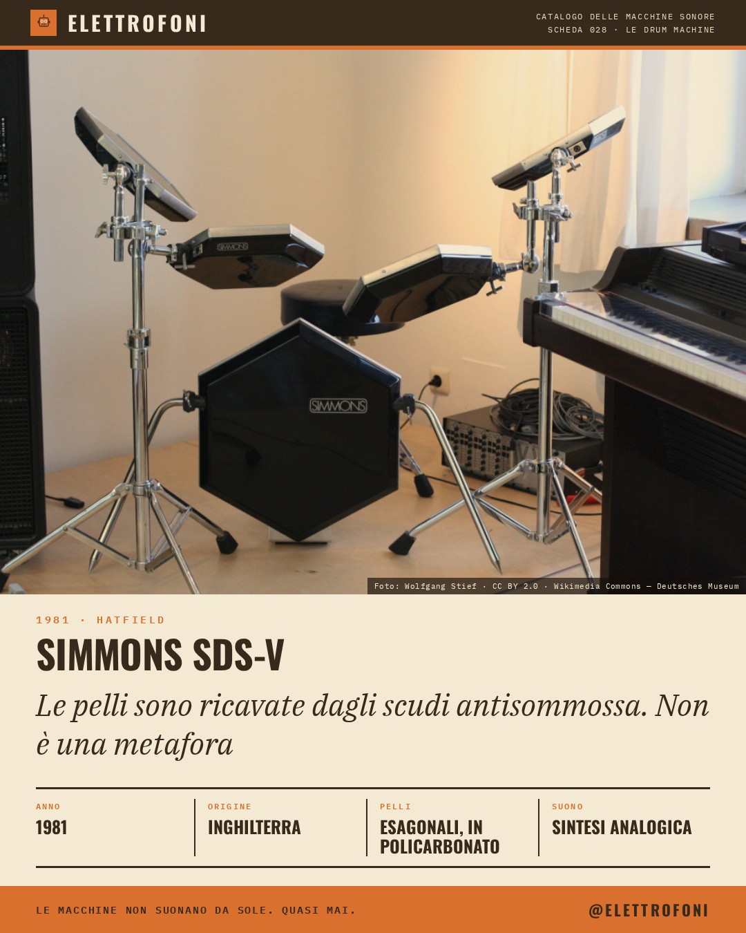 Simmons SDS-V: fotografia dello strumento del 1981, costruito da Simmons. Le pelli sono ricavate dagli scudi antisommossa. Non è una metafora.