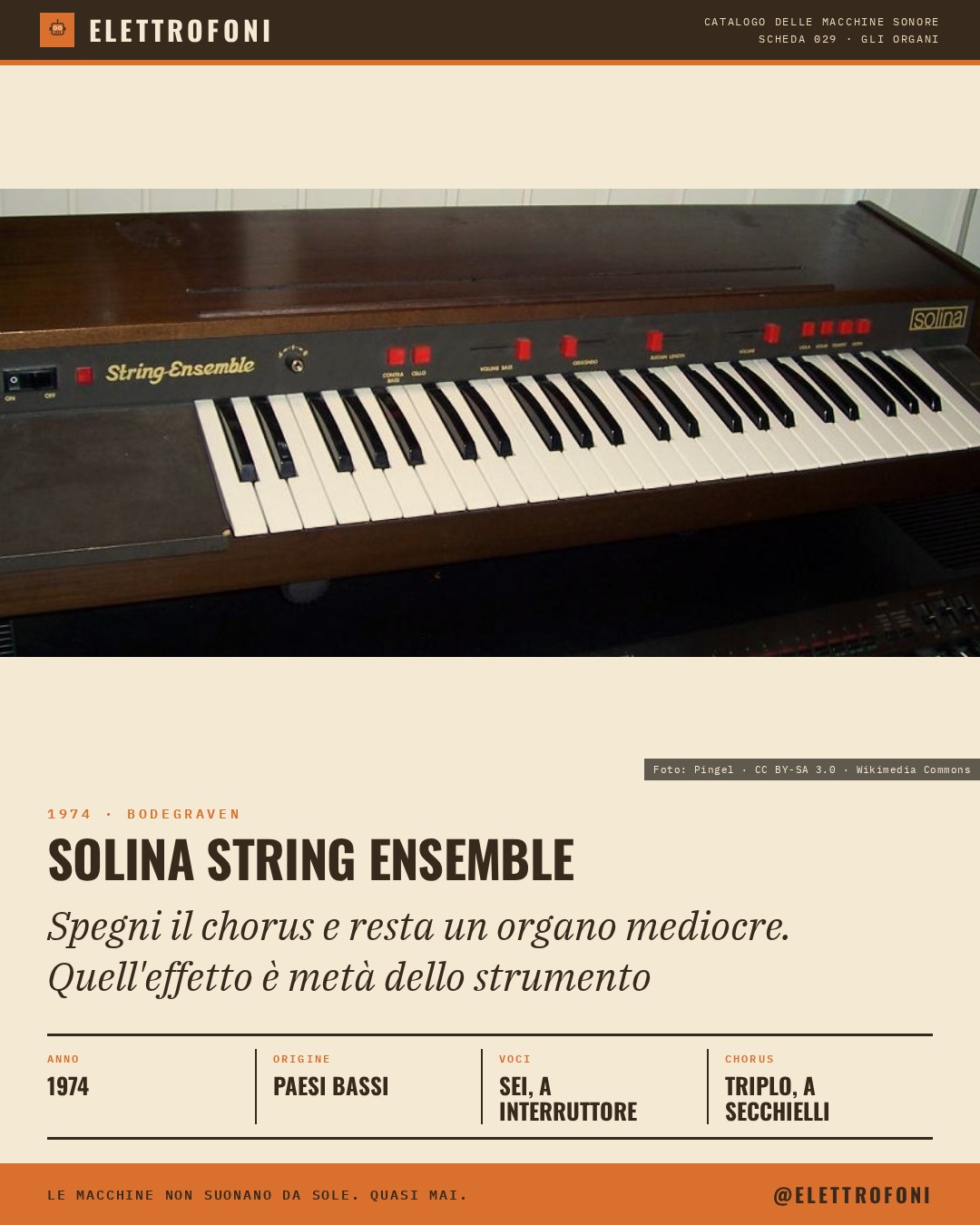 Solina String Ensemble: fotografia dello strumento del 1974, costruito da Eminent. Spegni il chorus e resta un organo mediocre. Quell'effetto è metà dello strumento.